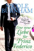 Libros de computadora gratuitos para descargar en formato pdf EINE NEUE LIEBE FÜR PRINZ FEDERICO  (edición en alemán) CHM (Literatura española) de NICOLE BURNHAM