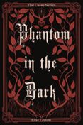PHANTOM IN THE DARK