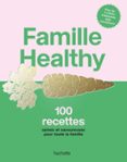 FAMILLE HEALTHY