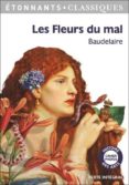 les fleurs du mal-charles baudelaire-9782081451216 les fleurs du mal-charles baudelaire-9782081451216