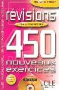 revisions 450 exercices (niveau intermediaire) (livre + corriges + cd audio)-9782090336016 revisions 450 exercices (niveau intermediaire) (livre + corriges + cd audio)-9782090336016