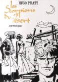 les scorpions du desert: l integrale-hugo pratt-9782203003316 les scorpions du desert: l integrale-hugo pratt-9782203003316