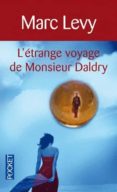 l etrange voyage de monsieur daldry-marc levy-9782266228916 l etrange voyage de monsieur daldry-marc levy-9782266228916
