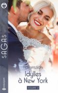 Descargar ebook en pdf gratis IDYLLES À NEW YORK - VOLUME 2  (edición en francés) (Literatura española) de TERI WILSON