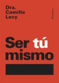 ser tú mismo (ebook)-9782366689716 ser tú mismo (ebook)-9782366689716