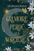 LE GRIMOIRE PERDU DES SORCIÈRES