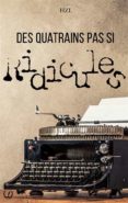 Descargas de libros gratis pdf DES QUATRAINS PAS SI RIDICULES