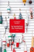 la tentation du homard-elizabeth gilbert-9782702142516 la tentation du homard-elizabeth gilbert-9782702142516