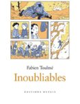 INOUBLIABLES - TOME 2  (edición en francés)