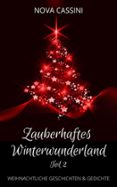 Es audiolibro descargas gratuitas. ZAUBERHAFTES WINTERWUNDERLAND: TEIL 2 (Literatura española) FB2 DJVU PDB de NOVA CASSINI 9783748723516