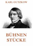 Descargas de audio gratis para libros BÜHNENSTÜCKE de KARL GUTZKOW