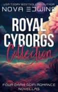 Amazon libros para descargar a ipad ROYAL CYBORGS  de NOVA EDWINS