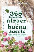 365 formas de atraer la buena suerte (ebook)-9786071135216 365 formas de atraer la buena suerte (ebook)-9786071135216