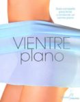 vientre plano-9786072100916 vientre plano-9786072100916