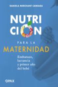 Ebook compartir descargar NUTRICIÓN PARA LA MATERNIDAD (Literatura española) 9786077134916 iBook DJVU ePub