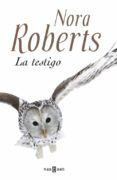 la testigo-nora roberts-9788401354816 la testigo-nora roberts-9788401354816