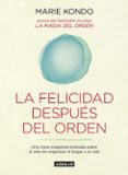 la felicidad despues del orden-marie kondo-9788403503816 la felicidad despues del orden-marie kondo-9788403503816