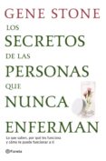 los secretos de las personas que nunca enferman (ebook)-gene stone-9788408004516 los secretos de las personas que nunca enferman (ebook)-gene stone-9788408004516