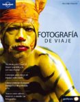 fotografia de viaje (2ª ed.)-richard l anson-9788408083016 fotografia de viaje (2ª ed.)-richard l anson-9788408083016