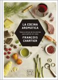 la cocina aromática-francois chartier-9788408188216 la cocina aromática-francois chartier-9788408188216