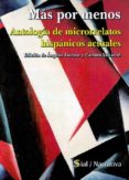 mas por menos: antologia de microrrelatos hispanicos actuales-9788415014416 mas por menos: antologia de microrrelatos hispanicos actuales-9788415014416