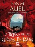 la tierra de las cuevas pintadas (ebook)-jean m. auel-9788415120216 la tierra de las cuevas pintadas (ebook)-jean m. auel-9788415120216