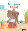 un bon regal-guido van genechten-9788415315216 un bon regal-guido van genechten-9788415315216