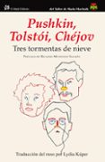 tres tormentas de nieve-alexandr s. pushkin-leo tolstoi-a. chejov-9788415325116 tres tormentas de nieve-alexandr s. pushkin-leo tolstoi-a. chejov-9788415325116