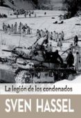 la legion de los condenados-sven hassel-9788415372516 la legion de los condenados-sven hassel-9788415372516