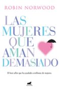 las mujeres que aman demasiado (ebook)-9788415389316 las mujeres que aman demasiado (ebook)-9788415389316