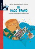 el mago bruno-javier fonseca garcia-donas-9788415426516 el mago bruno-javier fonseca garcia-donas-9788415426516