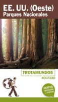 estados unidos (oeste) parques nacionales 2018 (trotamundos) 2ª ed.-philippe gloaguen-9788415501916 estados unidos (oeste) parques nacionales 2018 (trotamundos) 2ª ed.-philippe gloaguen-9788415501916