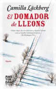 el domador de lleons (ebook)-camilla lackberg-9788415645016 el domador de lleons (ebook)-camilla lackberg-9788415645016