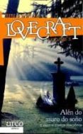 alen do muro do soño e outros contos macabros-h.p. lovecraft-9788415699316 alen do muro do soño e outros contos macabros-h.p. lovecraft-9788415699316