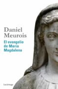 el evangelio de maria magdalena-daniel meurois-givaudan-9788415864516 el evangelio de maria magdalena-daniel meurois-givaudan-9788415864516