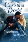 (pe) castillos en el aire-christina dodd-9788415870616 (pe) castillos en el aire-christina dodd-9788415870616