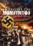 no existen los monstruos-victor blazquez-9788415932116 no existen los monstruos-victor blazquez-9788415932116