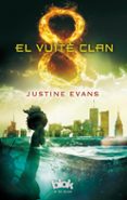 el vuite clan-justine evans-9788416075416 el vuite clan-justine evans-9788416075416
