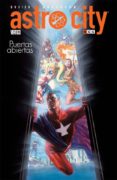 astro city: puertas abiertas (2ª ed.)-kurt busiek-9788416194216 astro city: puertas abiertas (2ª ed.)-kurt busiek-9788416194216