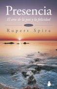 presencia: el arte de la paz y la felicidad-rupert spira-9788416233816 presencia: el arte de la paz y la felicidad-rupert spira-9788416233816