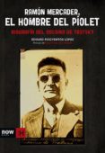 ramón mercader, el hombre del piolet (ebook)-eduard puigventos i lopez-9788416245116 ramón mercader, el hombre del piolet (ebook)-eduard puigventos i lopez-9788416245116