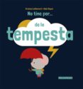 no tinc por de la tempesta-9788416368716 no tinc por de la tempesta-9788416368716
