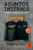 asuntos internos-jorge cabezas-9788416523016 asuntos internos-jorge cabezas-9788416523016
