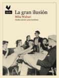 la gran ilusion-mika waltari-9788416529216 la gran ilusion-mika waltari-9788416529216