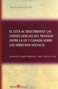 el ceta al descubierto: las consecuencias del tratado entre la ue y canadá sobre los derechos sociales-adoracion guaman hernandez-9788416608416 el ceta al descubierto: las consecuencias del tratado entre la ue y canadá sobre los derechos sociales-adoracion guaman hernandez-9788416608416