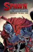spawn resurreccion-todd mcfarlane-paul jenkins-9788416816316 spawn resurreccion-todd mcfarlane-paul jenkins-9788416816316