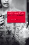 como una extraña (ebook)-rachel abbott-9788416854516 como una extraña (ebook)-rachel abbott-9788416854516