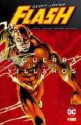 flash de geoff johns: la guerra de los villanos-geoff johns-greg rucka-9788416945016 flash de geoff johns: la guerra de los villanos-geoff johns-greg rucka-9788416945016