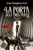 la porta dels tres panys (butxaca)-sonia fernandez-vidal-9788417031916 la porta dels tres panys (butxaca)-sonia fernandez-vidal-9788417031916