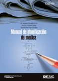 manual de planificación de medios (6ª ed. 2018)-mª angeles gonzalez lobo-enrique carrero lopez-gerardo mariñas gonzalez-9788417129316 manual de planificación de medios (6ª ed. 2018)-mª angeles gonzalez lobo-enrique carrero lopez-gerardo mariñas gonzalez-9788417129316